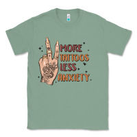 Sage more tattoos less anxiety Classic Tee - MaliasSmallBusiness