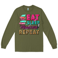 Army Green eat sleep manicure repeat Long Sleeve Tee - NancyCooperArtShop