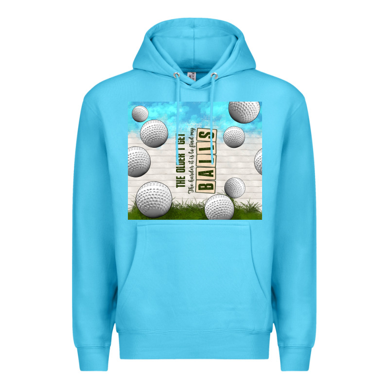 The Older I Get Premium Hoodie by TumblerDesignByShophia | Teevron