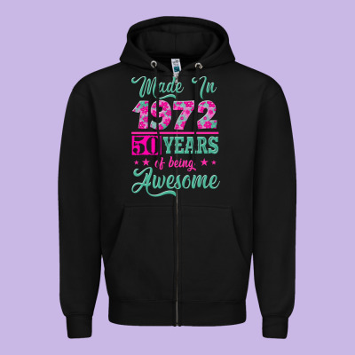 Made In 1972, 50 Years Of Being Awesome Zipper Hoodie Designed By Jasminsmagicworld