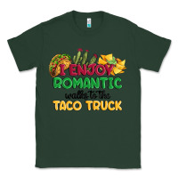 Sports Green i enjoy romantic walks to the taco truck Classic Tee - MaliasSmallBusiness