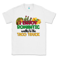 White i enjoy romantic walks to the taco truck Classic Tee - MaliasSmallBusiness