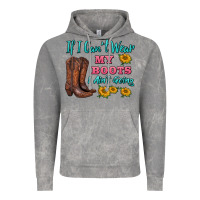 Cloud Rock if i can't wear my boots i ain't going Vintage Hoodie - BarkalooDesign