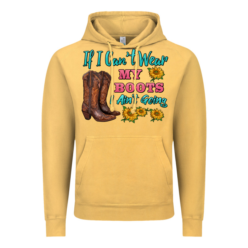 If I Can't Wear My Boots I Ain't Going Vintage Hoodie by BarkalooDesign | Teevron