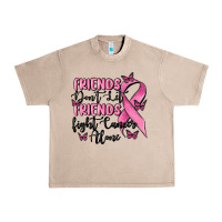 French Oak friends dont let friends fight cancer alone Urban Heavy Tee - MaliasSmallBusiness