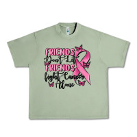 Oil Green friends dont let friends fight cancer alone Urban Heavy Tee - MaliasSmallBusiness