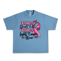 Pebble Blue friends dont let friends fight cancer alone Urban Heavy Tee - MaliasSmallBusiness