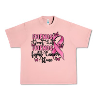 Salmon friends dont let friends fight cancer alone Urban Heavy Tee - MaliasSmallBusiness