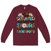 Burgundy ive survived too many storms to be bothered by rai Long Sleeve Tee - NancyCooperArtShop