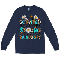 Navy ive survived too many storms to be bothered by rai Long Sleeve Tee - NancyCooperArtShop