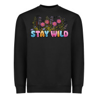 Black stay wild Heavyweight Sweatshirt - MaliasSmallBusiness