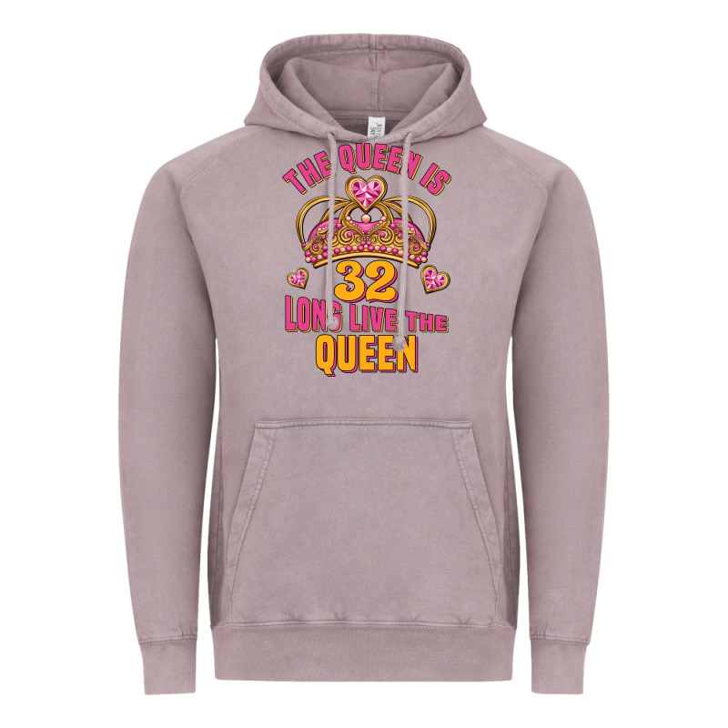 The Queen Is 32 Long Live The Queen Kopya Vintage Hoodie by Jasminsmagicworld | Teevron