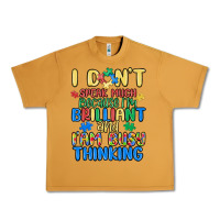 Peanut Butter dont speak much because im brilliant Urban Heavy Tee - MaliasSmallBusiness