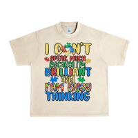 Sandshell dont speak much because im brilliant Urban Heavy Tee - MaliasSmallBusiness