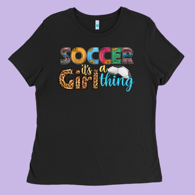 Soccer It's A Girl Thing Ladies Tee Designed By Hra Design Shop