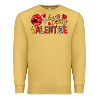 Antique Gold Be my valentine Valentine's Day Premium Sweatshirt - HowdyJamesFarm