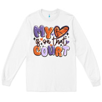 White my heart is on that court Long Sleeve Tee - MaliasSmallBusiness