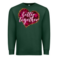 Sports Green Better together Valentine's Day Premium Sweatshirt - HowdyJamesFarm