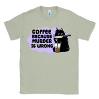 Matcha coffee because murder is wrong Classic Tee - MaliasSmallBusiness
