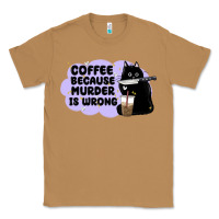 Toasted Coconut coffee because murder is wrong Classic Tee - MaliasSmallBusiness