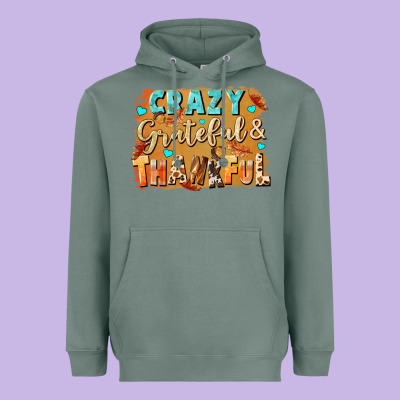 Crazy Grateful And Thankful Heavyweight Hoodie Designed By Nancycooperartshop