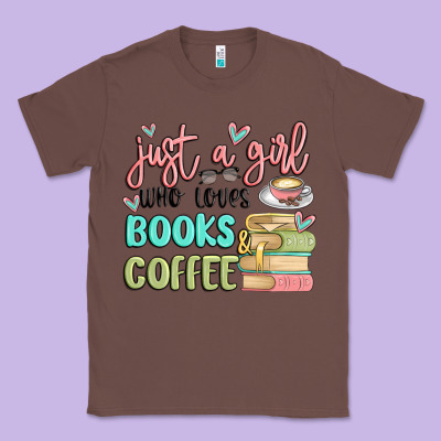 Just A Girl Who Loves Books And Coffee Classic Tee Designed By Maliassmallbusiness