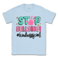 Dusty Blue stop bullying kindness is cool Classic Tee - MaliasSmallBusiness