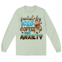 Matcha fueled by iced coffee and anxiety Long Sleeve Tee - NancyCooperArtShop
