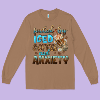 Fueled By Iced Coffee And Anxiety Long Sleeve Tee Designed By Nancycooperartshop