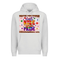 Dove Grey don't hide your pride tumbler Premium Hoodie - JahusDesignShop