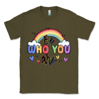 Army Green be who you are Classic Tee - MaliasSmallBusiness