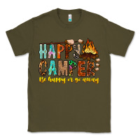 Army Green Happy Camper Be Happy Or Go Away Classic Tee - CowhideDigitalArt