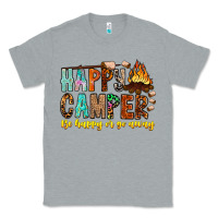 Heather Grey Happy Camper Be Happy Or Go Away Classic Tee - CowhideDigitalArt