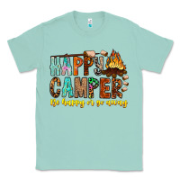 Seafoam Happy Camper Be Happy Or Go Away Classic Tee - CowhideDigitalArt