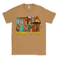 Toasted Coconut Happy Camper Be Happy Or Go Away Classic Tee - CowhideDigitalArt