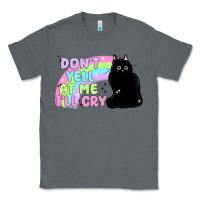 Charcoal Heather dont yell at me ill cry Classic Tee - MaliasSmallBusiness