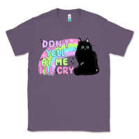 Lavender dont yell at me ill cry Classic Tee - MaliasSmallBusiness