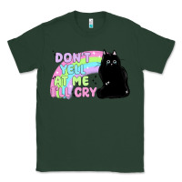 Sports Green dont yell at me ill cry Classic Tee - MaliasSmallBusiness