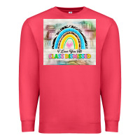 Cardinal i love you all class dismissed Premium Sweatshirt - TumblerDesignByShophia