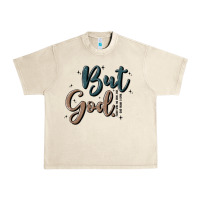 Sandshell but god Urban Heavy Tee - MaliasSmallBusiness