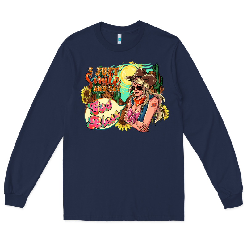 I Just Smile And Say God Bless Long Sleeve Tee by NancyCooperArtShop | Teevron