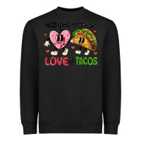 Black all you need is love and tacos Heavyweight Sweatshirt - MaliasSmallBusiness