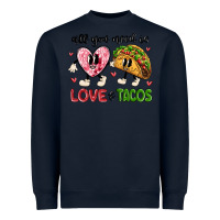 Navy all you need is love and tacos Heavyweight Sweatshirt - MaliasSmallBusiness