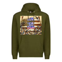 Army Green no one will be taking my guns Premium Hoodie - TumblerDesignByShophia