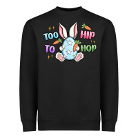 Black too hip to hop easter Heavyweight Sweatshirt - MaliasSmallBusiness