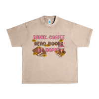 French Oak drink coffee read books be happy Urban Heavy Tee - MaliasSmallBusiness