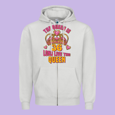 The Queen Is 36 Long Live The Queen Zipper Hoodie Designed By Jasminsmagicworld
