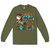 Army Green just a girl who loves horses Long Sleeve Tee - NancyCooperArtShop