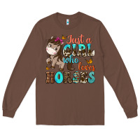 Chestnut just a girl who loves horses Long Sleeve Tee - NancyCooperArtShop