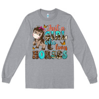 Heather Grey just a girl who loves horses Long Sleeve Tee - NancyCooperArtShop